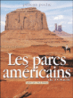 Les parcs américains de l'Ouest&nbsp;-&nbsp;Sandrine Gayet, Pascale Beroujon