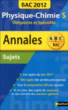 Annales Bac sujets non corrigés Physique-Chimie Term S&nbsp;-&nbsp;Collectif