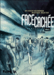 Face cachée, T2&nbsp;-&nbsp;Olivier Martin, Sylvain Runberg