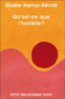 Qu'est-ce que l'hystérie ?&nbsp;-&nbsp;Gisèle Harrus-Révidi