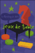Le Berloquin des jeux de tables&nbsp;-&nbsp;Pierre Berloquin
