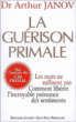 La thérapie primale&nbsp;-&nbsp;Arthur Janov