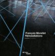François Morellet&nbsp;-&nbsp;Alfred Pacquement, Serge Lemoine