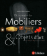 Dictionnaire des mobiliers et objets d'art&nbsp;-&nbsp;Anne Lovreglio, Aurélia Lovreglio