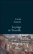 La plage de Trouville&nbsp;-&nbsp;Carole Achache