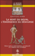 La mort du devin, l'émergence du demiurge&nbsp;-&nbsp;Jean Pierre Aubin