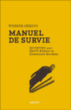 Werner Herzog : Manuel de survie&nbsp;-&nbsp;Werner Herzog, Hervé Aubron, Emmanuel Burdeau