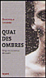 Quai des ombres&nbsp;-&nbsp;Dominique Lecomte