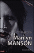L'intégrale Marilyn Manson&nbsp;-&nbsp;Charlotte Blum