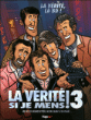 La vérité si je mens&nbsp;-&nbsp;Du Vigan, Gérard Bitton, Michel Munz