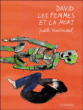 David, les femmes et la mort&nbsp;-&nbsp;Judith Vanistendael