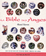 La Bible des anges&nbsp;-&nbsp;Hazel Raven