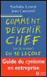 Comment devenir chef et le rester en dix leçons&nbsp;-&nbsp;N. Lenoir, J. Canourez