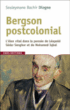 Bergson dans les colonies&nbsp;-&nbsp;Souleymane Bachir Diagne