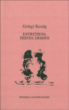 Entretiens, textes, dessins&nbsp;-&nbsp;György Kurtag