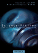 Science-fiction, frontière de la modernité&nbsp;-&nbsp;Renaud Colson, André-François Ruaud