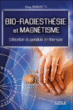 Bio-radiesthésie et magnétisme&nbsp;-&nbsp;Guy Biadatti