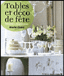 Tables et déco de fête&nbsp;-&nbsp;Collectif