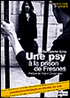 Une psy à la prison de Fresnes&nbsp;-&nbsp;Bernadette Sürig