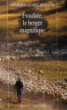 Froidure le berger magnifique&nbsp;-&nbsp;Martine-Marie Muller