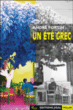Un été grec&nbsp;-&nbsp;André Fortin