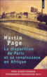 La disparition de Paris et sa renaissance en Afrique&nbsp;-&nbsp;Martin Page
