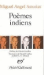 Poemes indiens&nbsp;-&nbsp;M.A. Asturias
