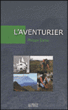 L'aventurier&nbsp;-&nbsp;Philippe Esnos