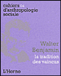 Walter Benjamin&nbsp;-&nbsp;Collectif