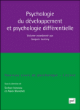 Psychologie du développement et psychologie différentielle&nbsp;-&nbsp;Jacques Lautrey