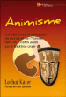 Animisme introduction a la conception du monde et de l'homme&nbsp;-&nbsp;L. Kaser