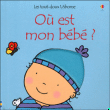 Où est mon bébé ?&nbsp;-&nbsp;Fiona Watt