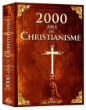 2000 ans de Christianisme&nbsp;-&nbsp;Religion