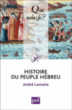 Histoire du peuple hébreu&nbsp;-&nbsp;André Lemaire