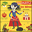 Les héros&nbsp;-&nbsp;Olivia Cosneau