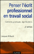 Penser l'écrit professionnel en travail social&nbsp;-&nbsp;Riffault