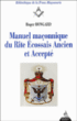 Manuel maçonnique du rite écossais ancien et accepté&nbsp;-&nbsp;R. Bongart