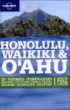 Lonely planet Honolulu, Waikiki & Oahu&nbsp;-&nbsp;Collectif