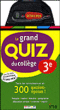 Le grand quiz 3ème&nbsp;-&nbsp;Collectif