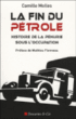 La fin du pétrole&nbsp;-&nbsp;Camille Molles