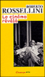 Le Cinéma révélé&nbsp;-&nbsp;Roberto Rossellini