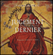 Le jugement dernier&nbsp;-&nbsp;Fabrice Hadjadj