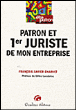 Etre patron et premier juriste de l'entreprise&nbsp;-&nbsp;Charvet