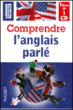 Comprendre l'anglais parlé&nbsp;-&nbsp;Jean-Pierre Berman