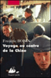 Voyage au centre de la Chine&nbsp;-&nbsp;Frédéric Bobin
