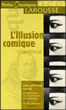 L'illusion comique&nbsp;-&nbsp;Pierre Corneille