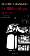 La bibliothèque la nuit