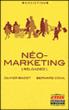 Le néo-marketing&nbsp;-&nbsp;Bernard Cova, Olivier Badot