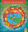 Mandalas fantastiques&nbsp;-&nbsp;Collectif