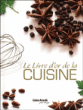 Le livre d'or de la cuisine&nbsp;-&nbsp;Rachel Lane
